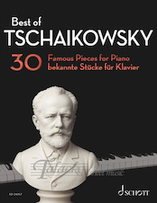 Best of Tschaikowsky - 30 Famous Pieces for Piano